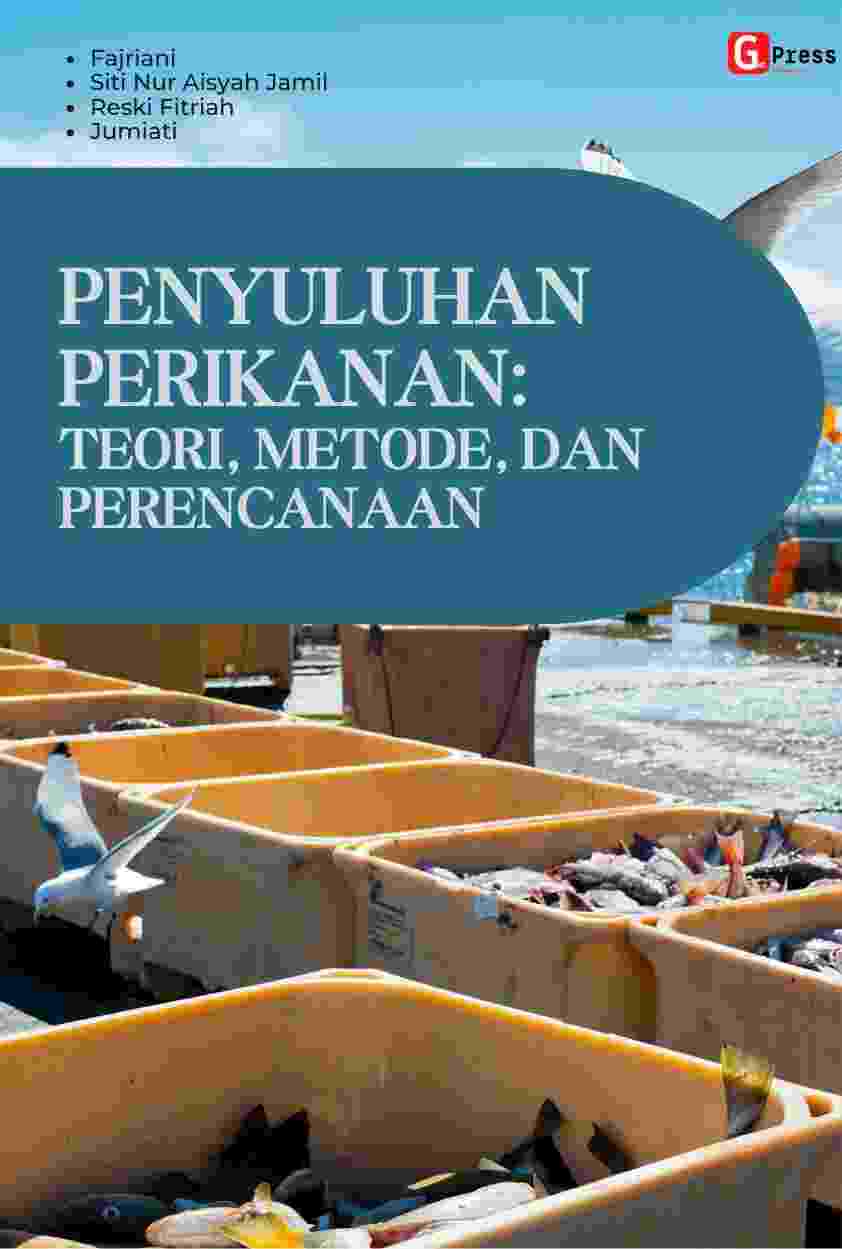 2485 Penyuluhan Perikanan: Teori, Metode, Dan Perencanaan